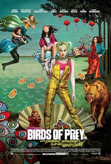 Birds of Prey and the Fantabulous Emancipation of One Harley Quinn poster